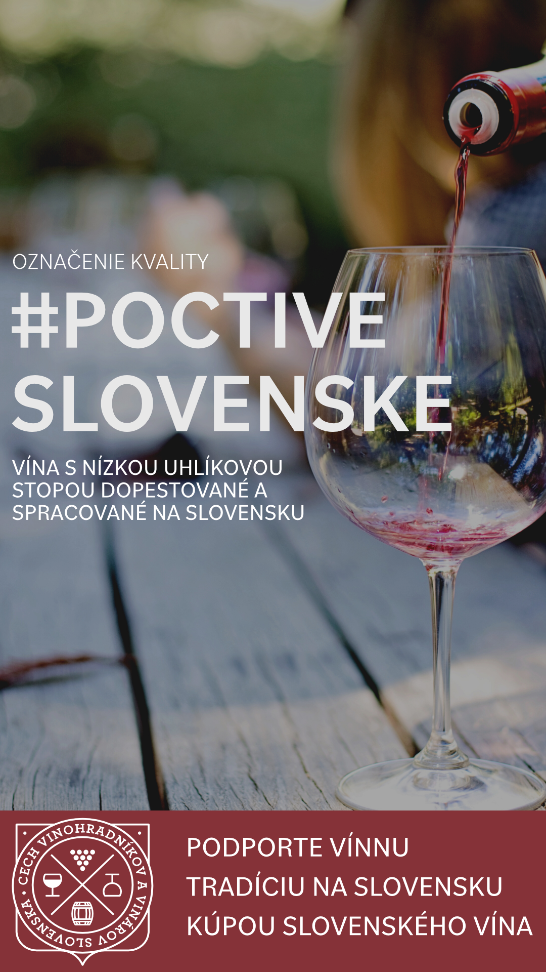 Sme zakladajúcim členom cechu vinohradníkov a vinárov Slovenska.