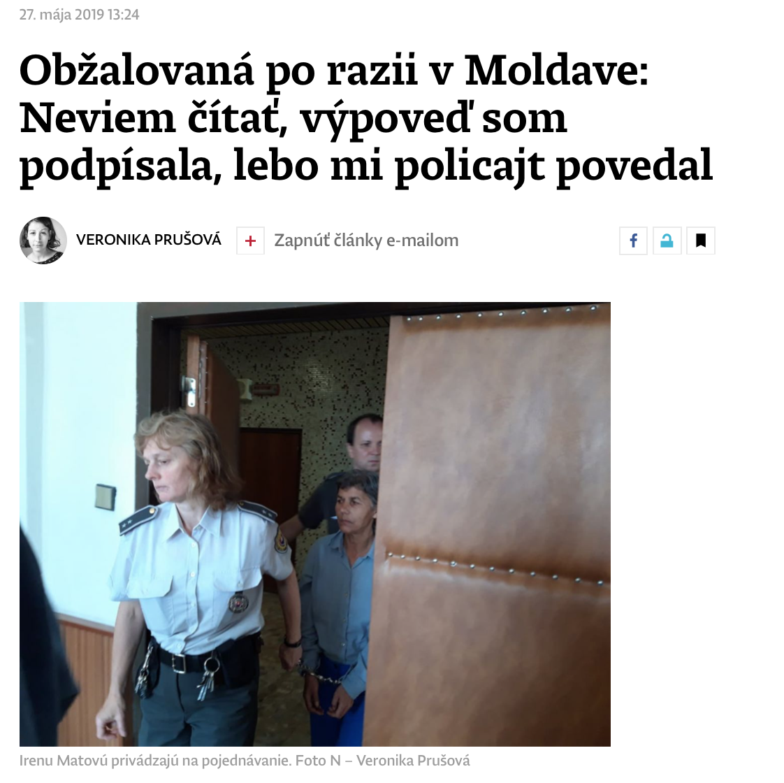 Obžalovaná po razii v Moldave: Neviem čítať, výpoveď som podpísala, lebo mi policajt povedal (Denník N)