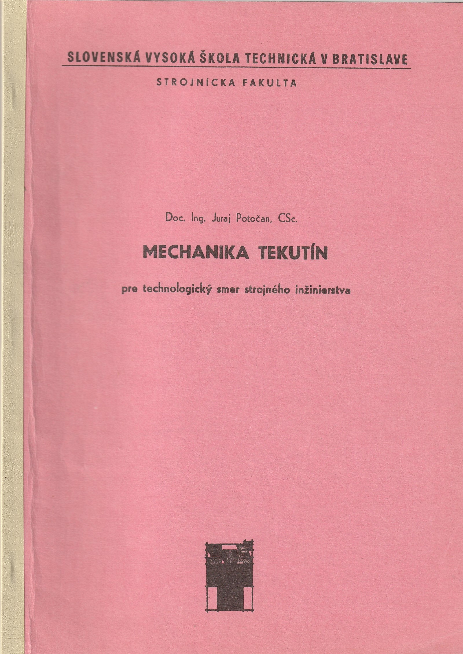 Potočan Juraj - Mechanika tekutín