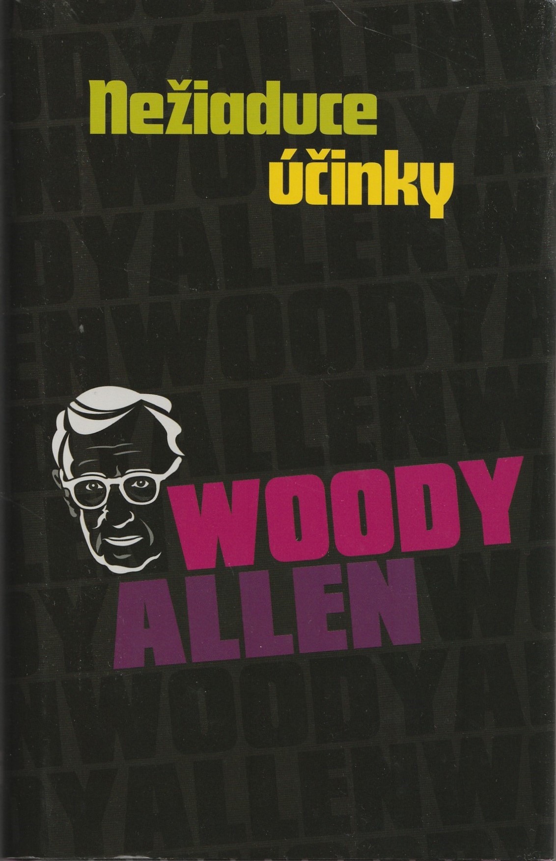 Allen Woody - Nežiaduce účinky