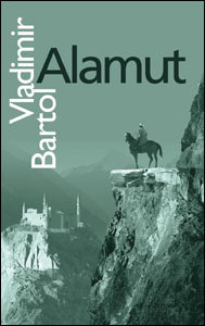 Bartol Vladimir - Alamut