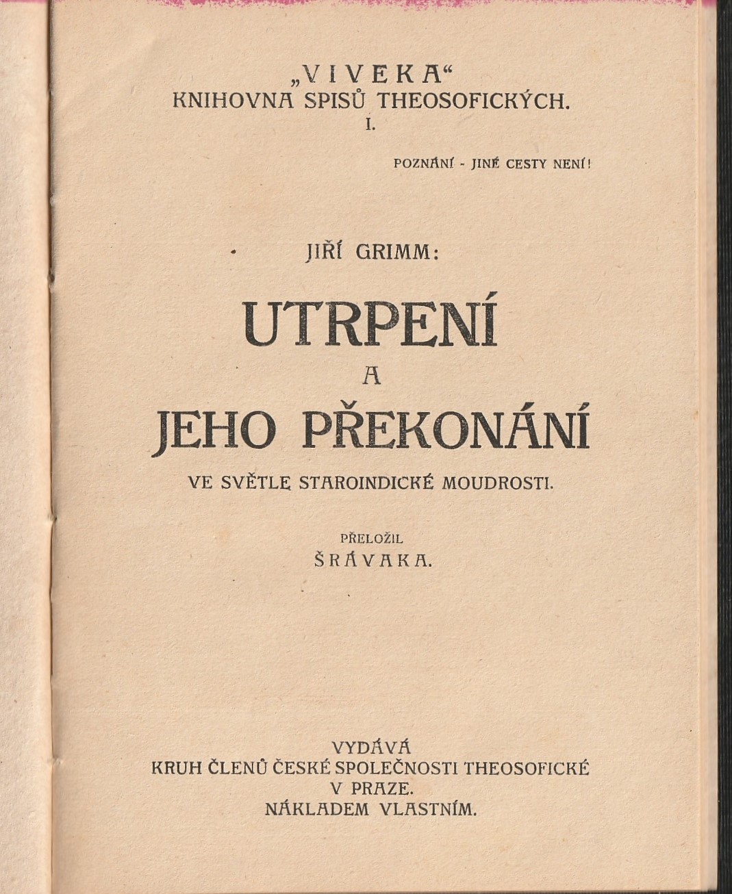 Grimm Jiří - Utrpení a jeho překonání ve světle staroindické moudrosti