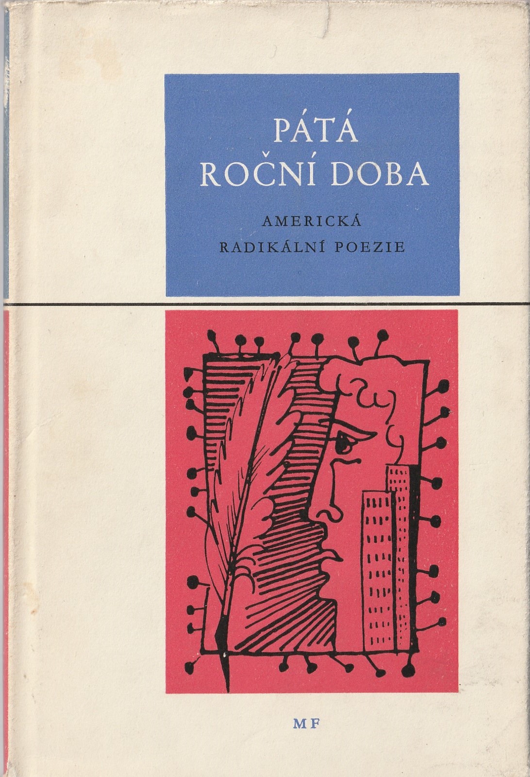 Pátá roční doba : antologie americké radikální poezie