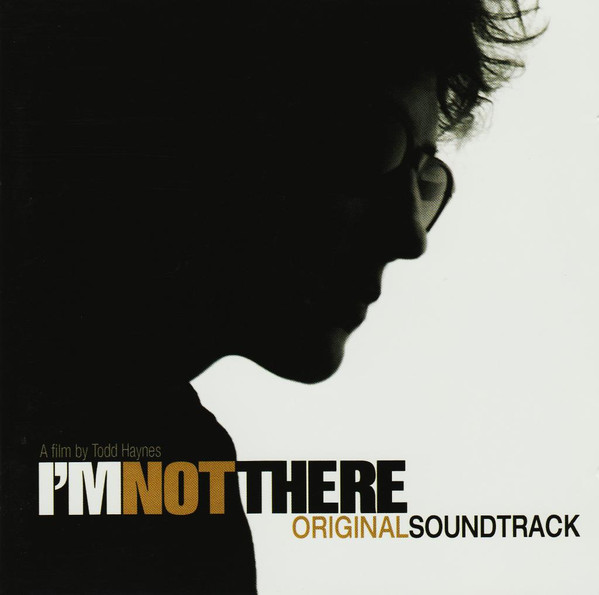 I'm Not There (Original Soundtrack)