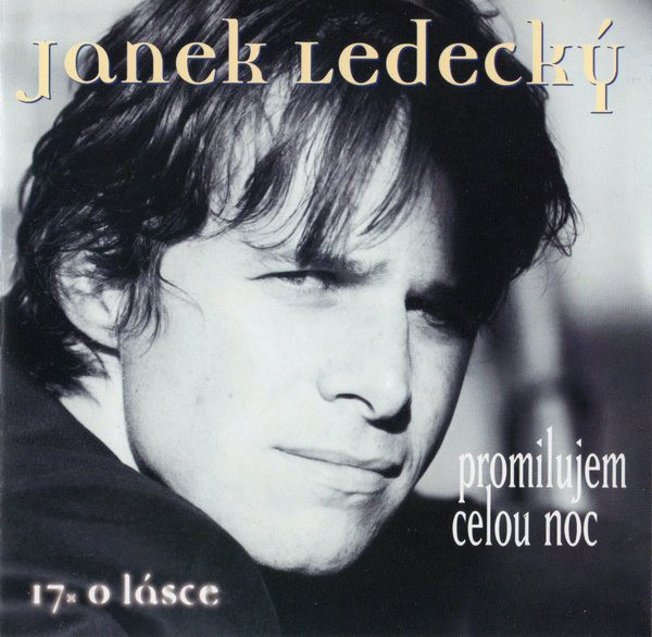 Janek Ledecký ‎– Promilujem Celou Noc