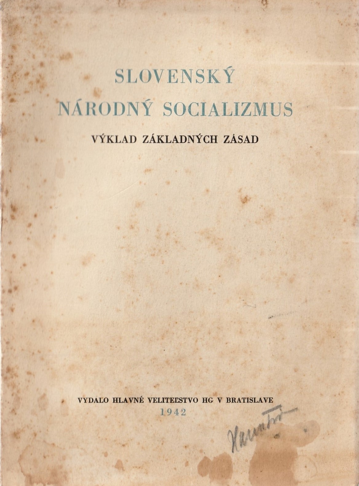 Slovenský národný socializmus : výklad základných zásad