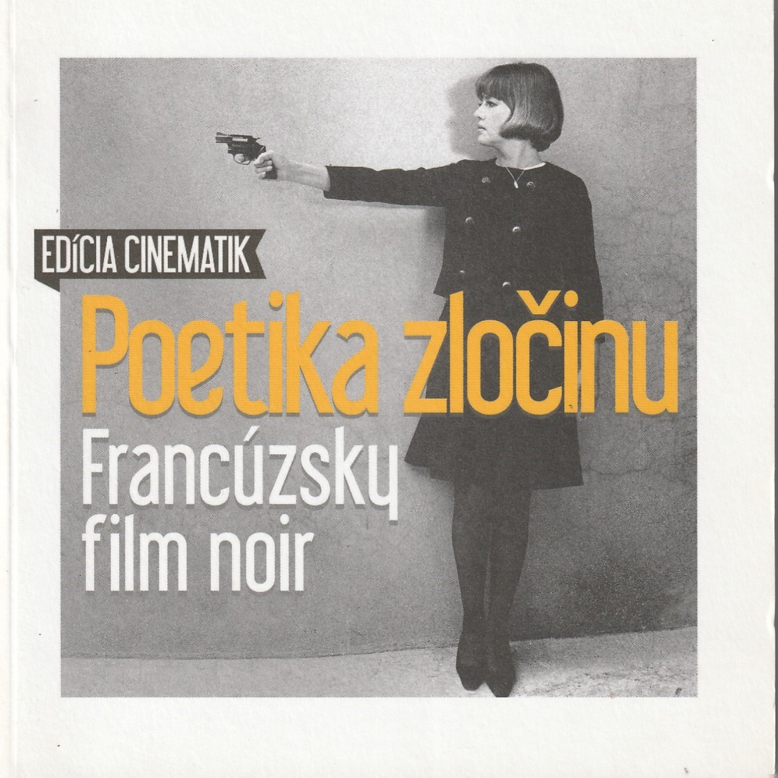 Poetika zločinu. Francúzsky film noir