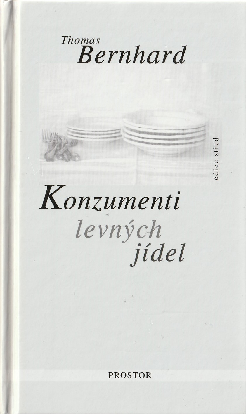 Bernhard Thomas - Konzumenti levných jídel