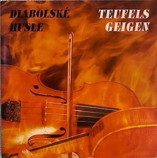 Diabolské Husle ‎– Teufels Geigen