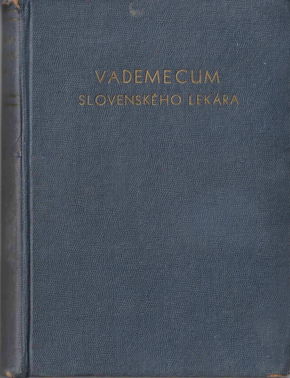 Sečanský Imrich - Vademecum slovenského lekára