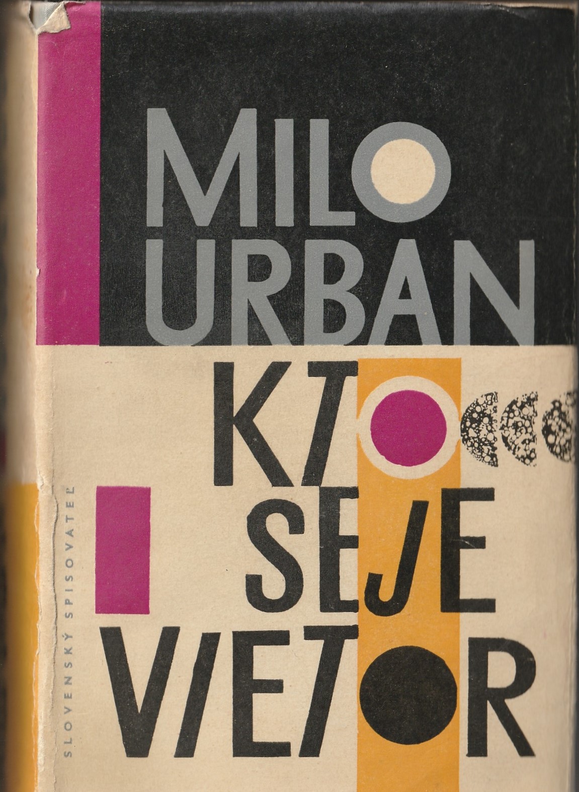 Milo Urban - Kto seje vietor