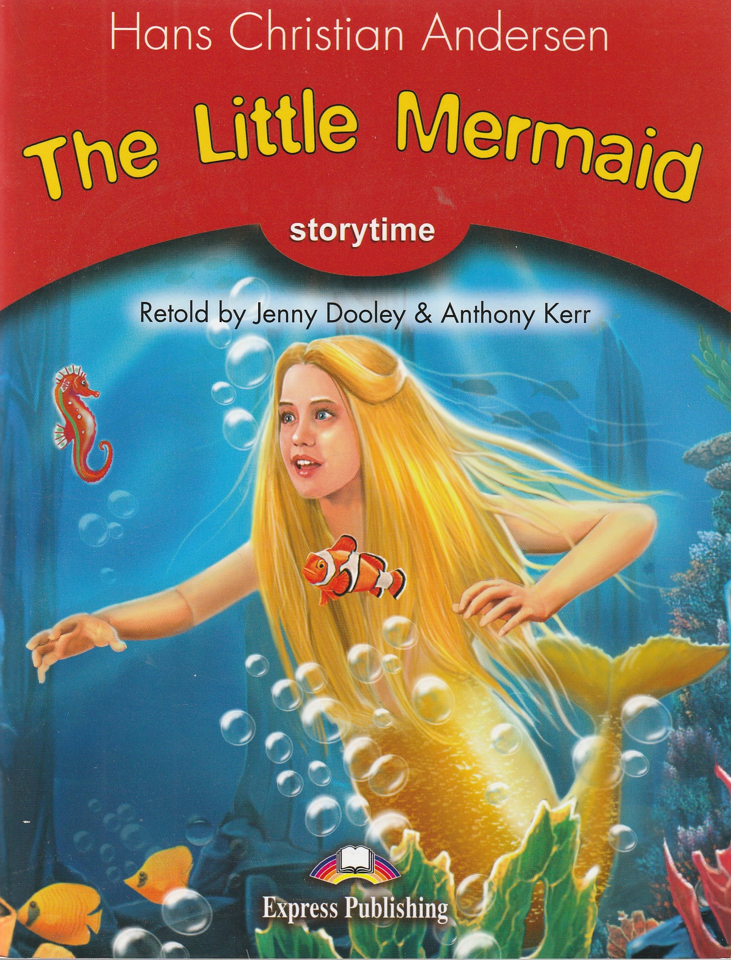 Andersen Hans Christian - The Little Mermaid - Pupil´s Book (+ Audio CD)