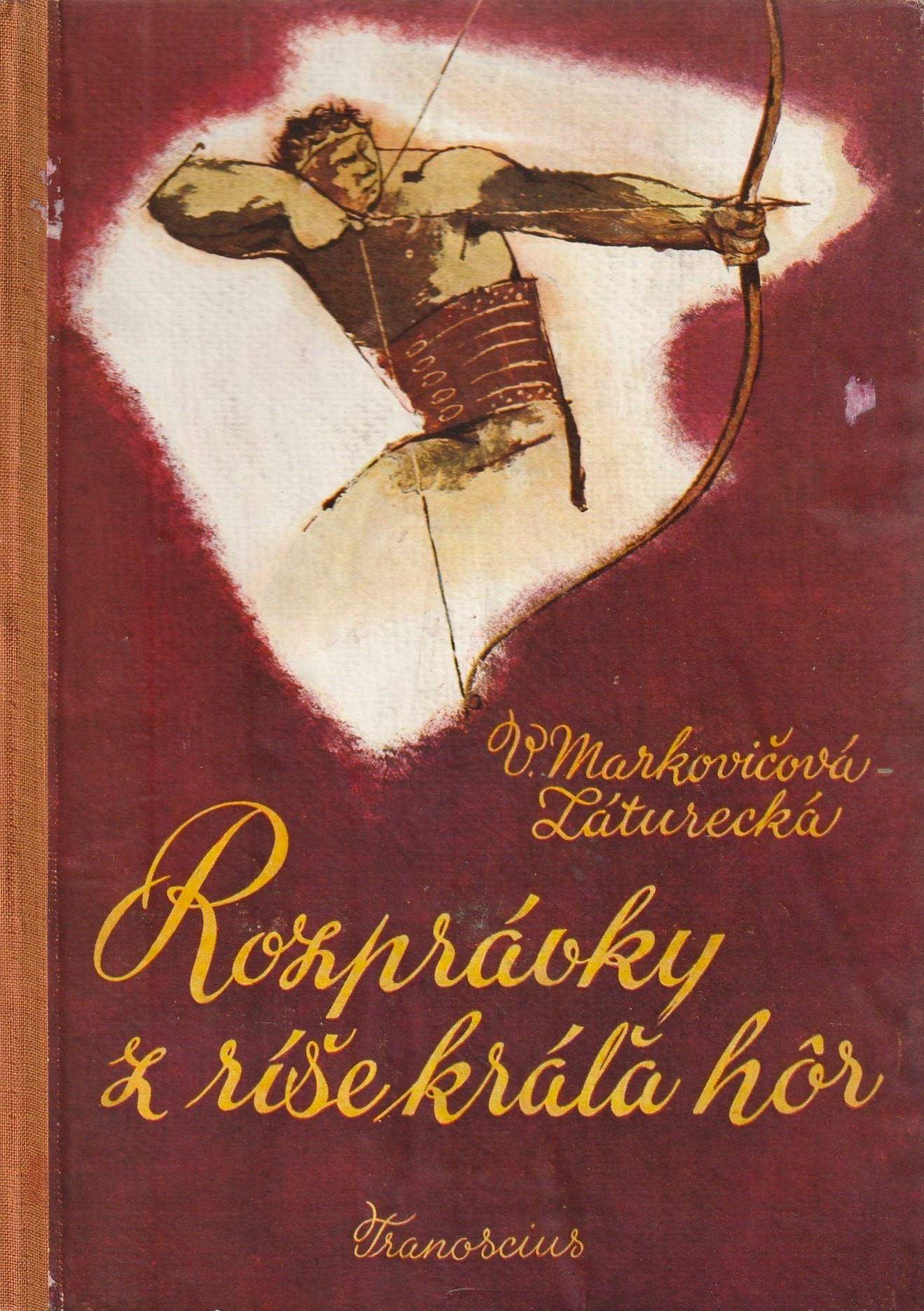 Markovičová - Záturecká V. - Rozprávky z ríše kráľa hôr