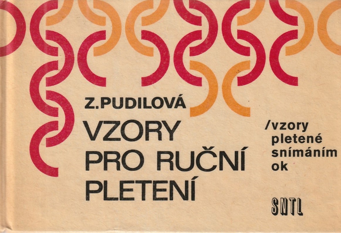 Pudilová Zdenka - Vzory pro ruční pletení / Vzory pletené snímaním ok