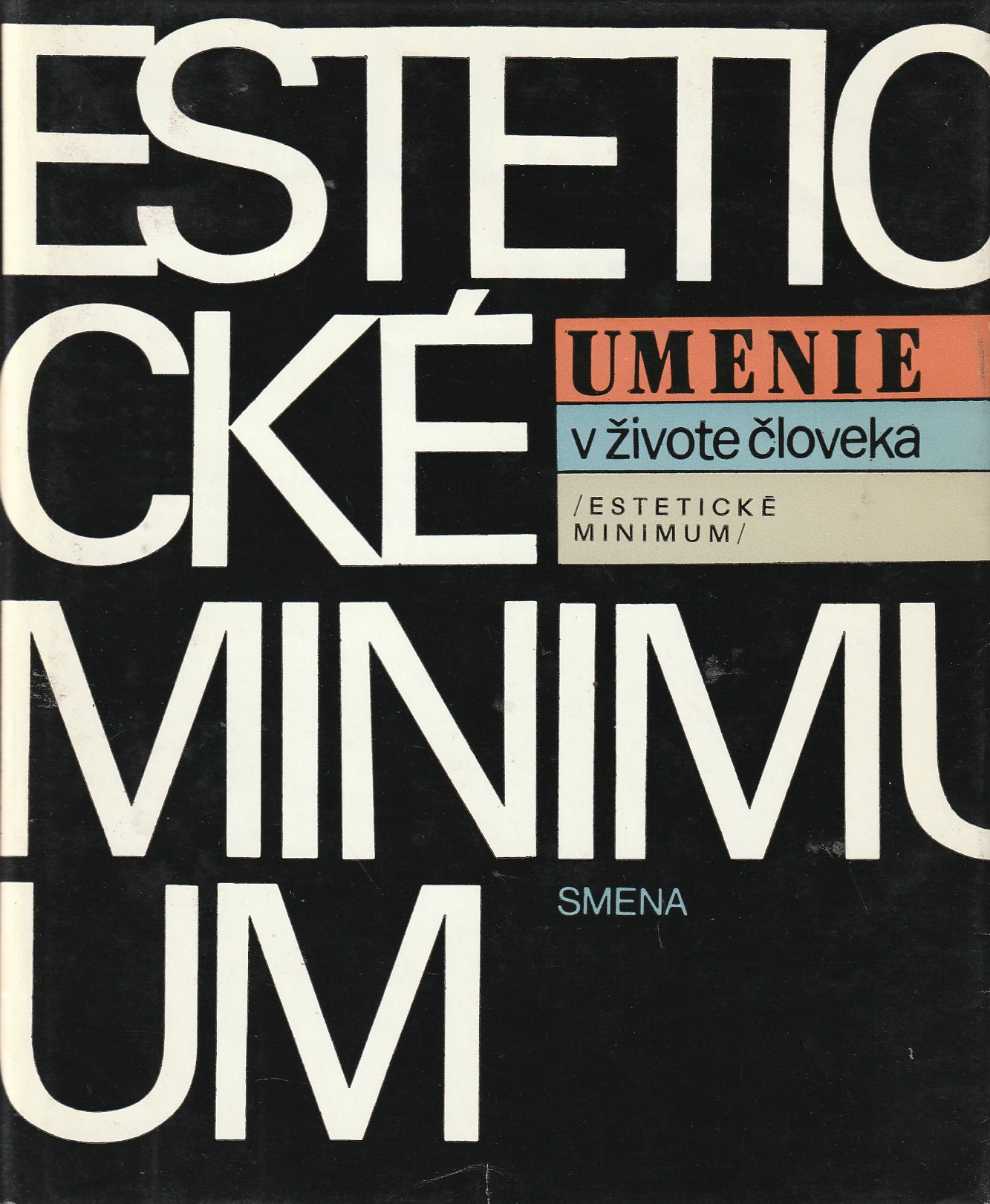 Umenie v živote človeka (Estetické minimum)