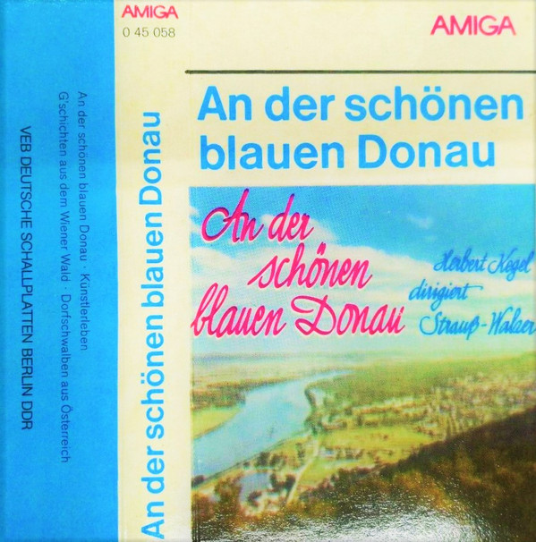 An Der Schönen Blauen Donau (Herbert Kegel Dirigiert Strauß-Walzer)