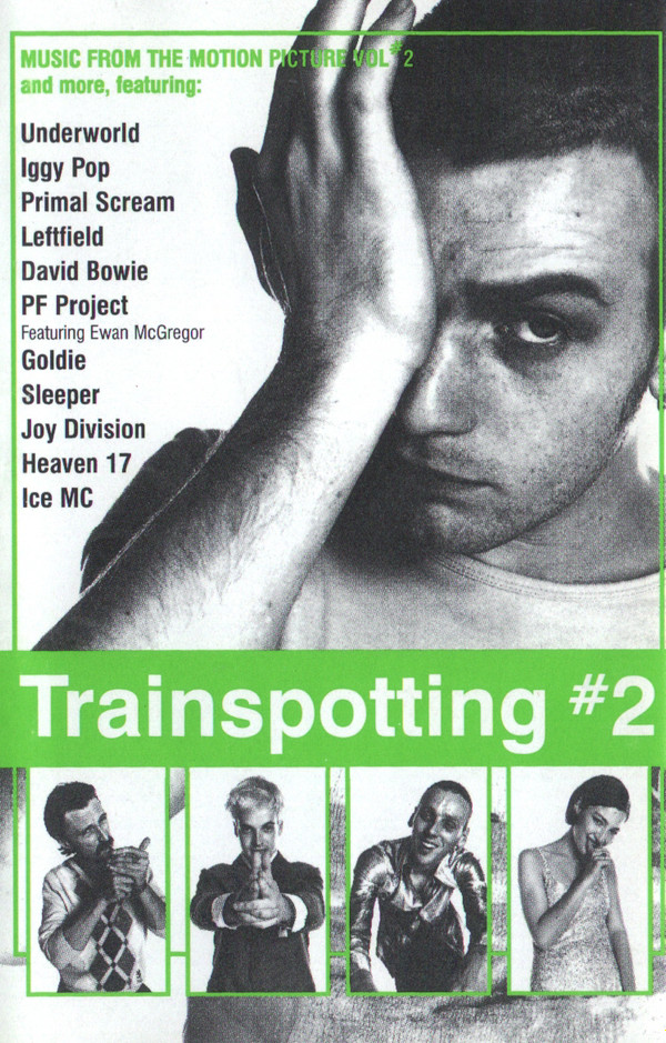 Trainspotting #2 (Music From The Motion Picture Vol #2)