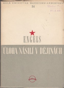 Engels B. Friedrich - Úloha násilí v dějinách