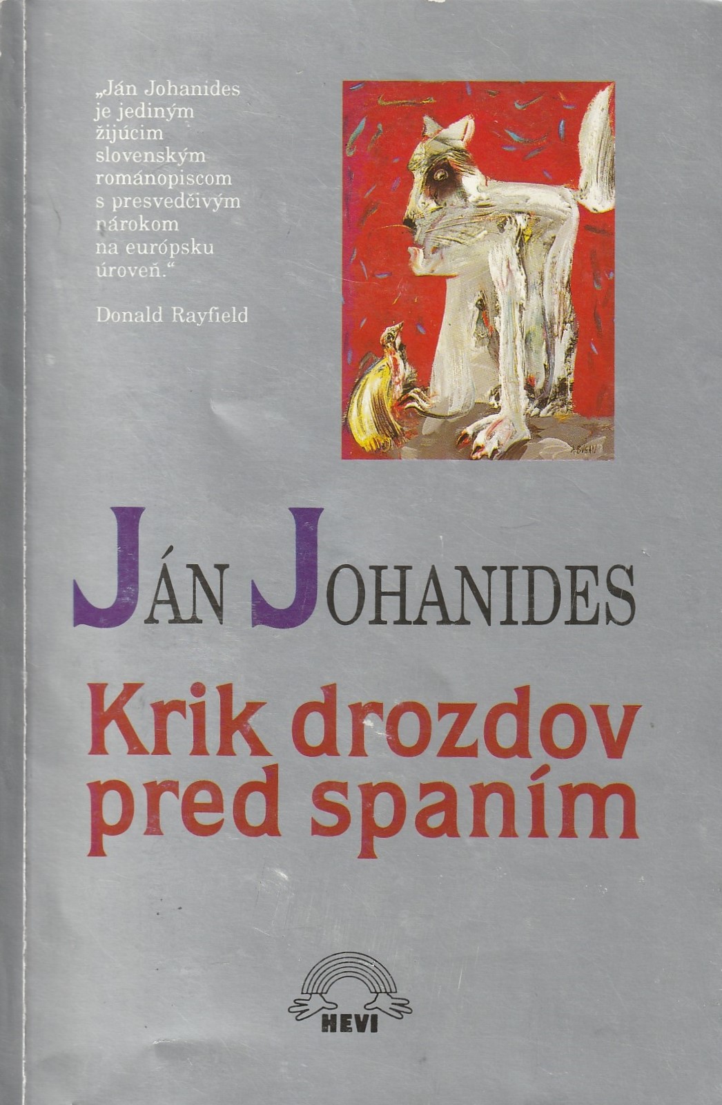 Johanides Ján - Krik drozdov pred spaním