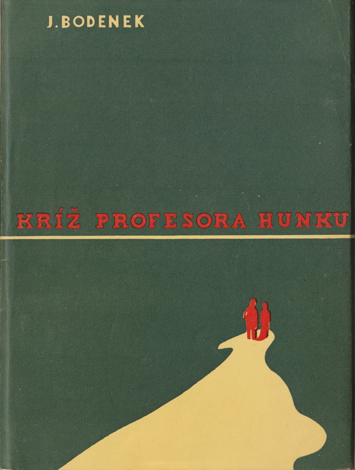 Bodenek J. - Kríž profesora Hunku