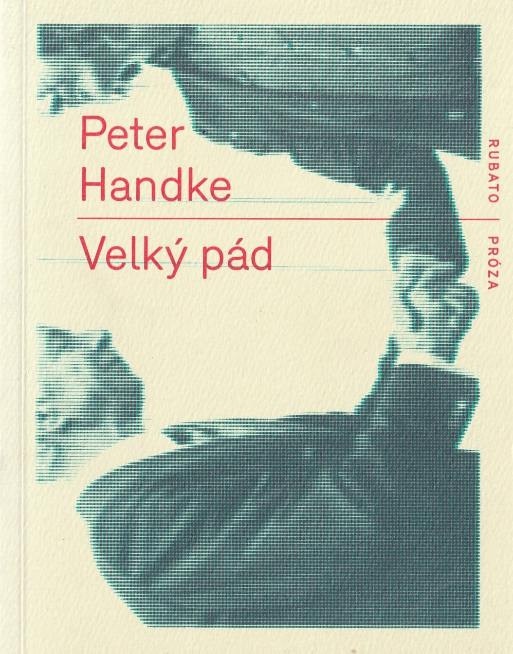 Handke Peter - Velký pád