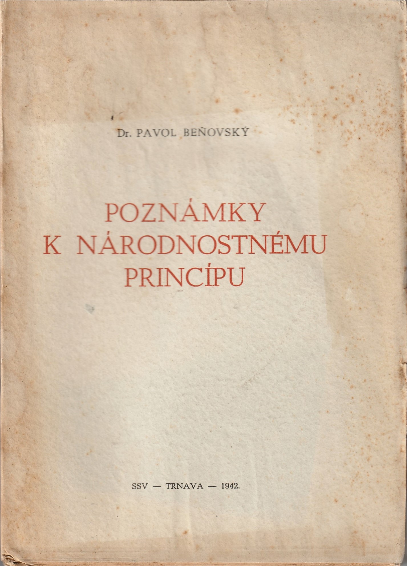 Beňovský Pavol - Poznámky k národnostnému princípu