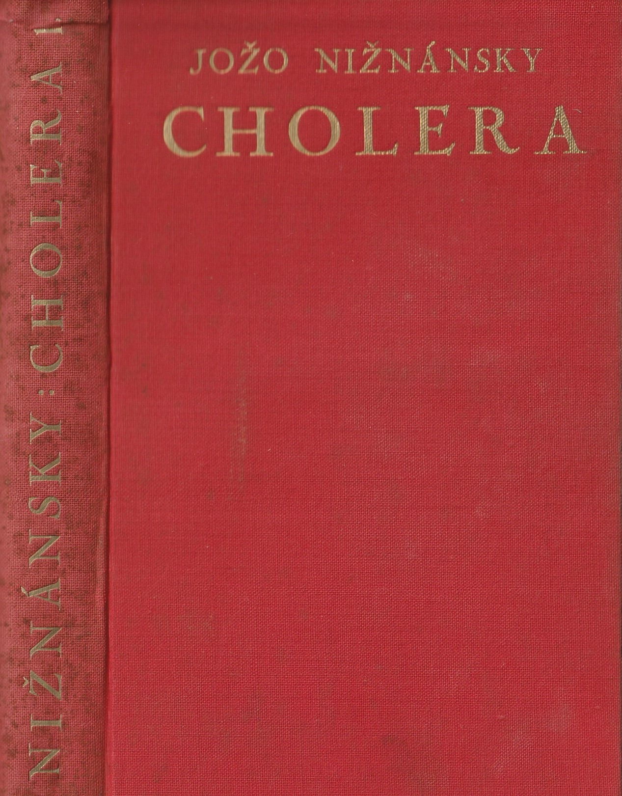 Nižňanský Jožo - Cholera I-II.