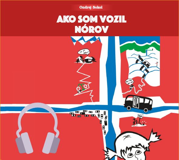 Ako som vozil Nórov (CD audiokniha)