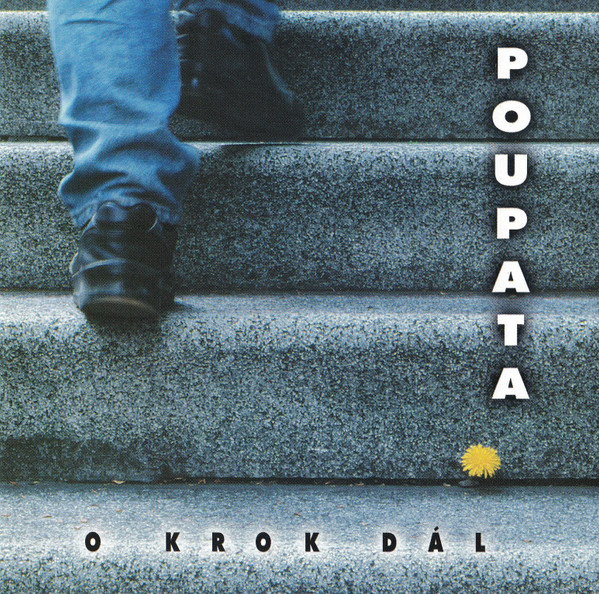 Poupata ‎– O Krok Dál