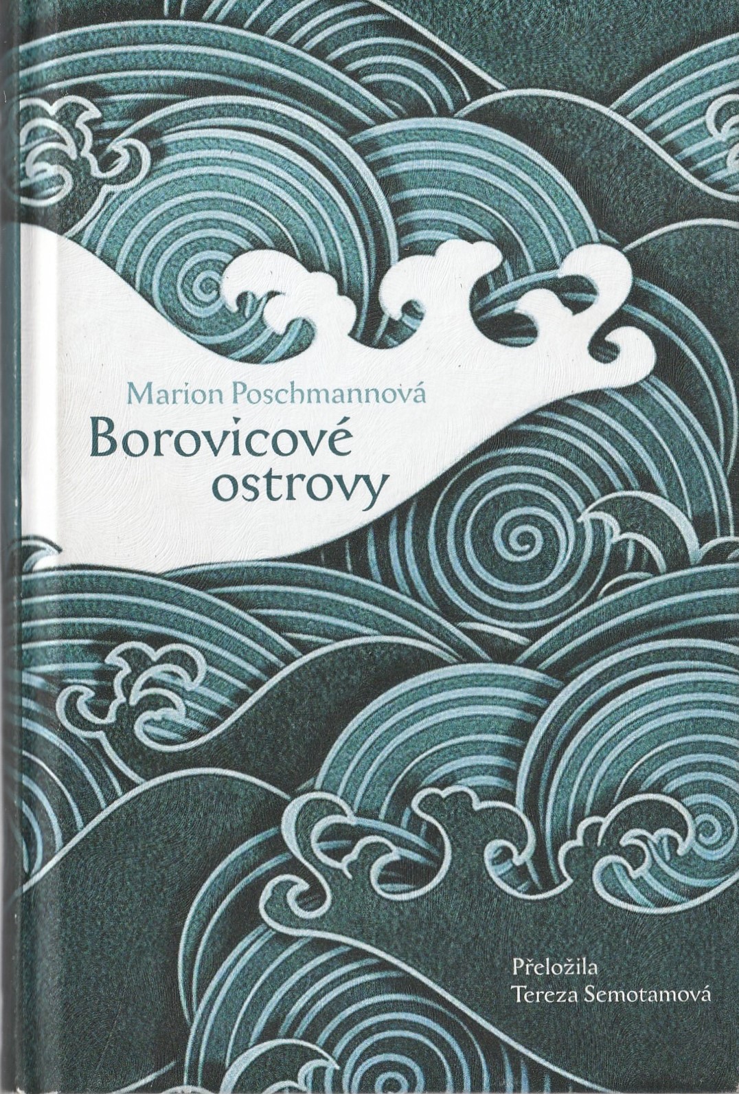 Poschmann Marion - Borovicové ostrovy