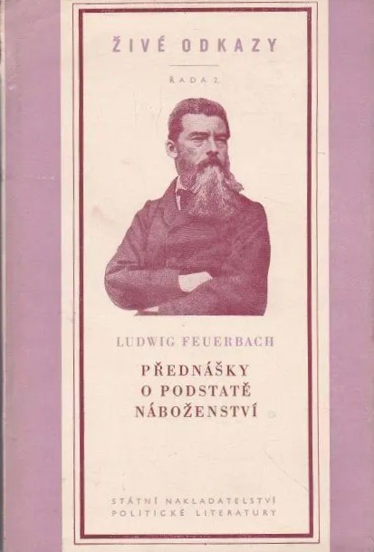 Feuerbach Ludwig - Přednášky o podstatě náboženství