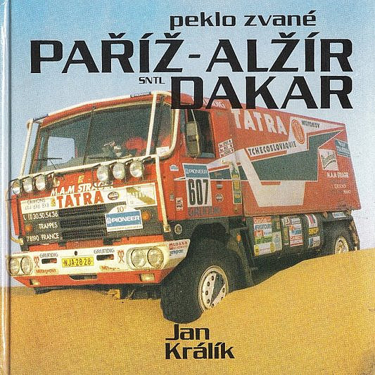 Peklo zvané Paříž - Alžír - Dakar