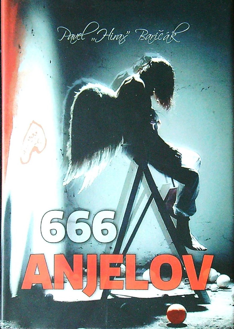 Baričák Pavel Hirax -  666 anjelov