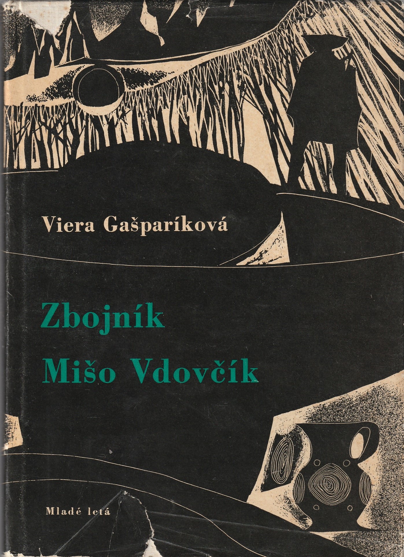 Gašparíková Viera - Zbojník Mišo Vdovčík