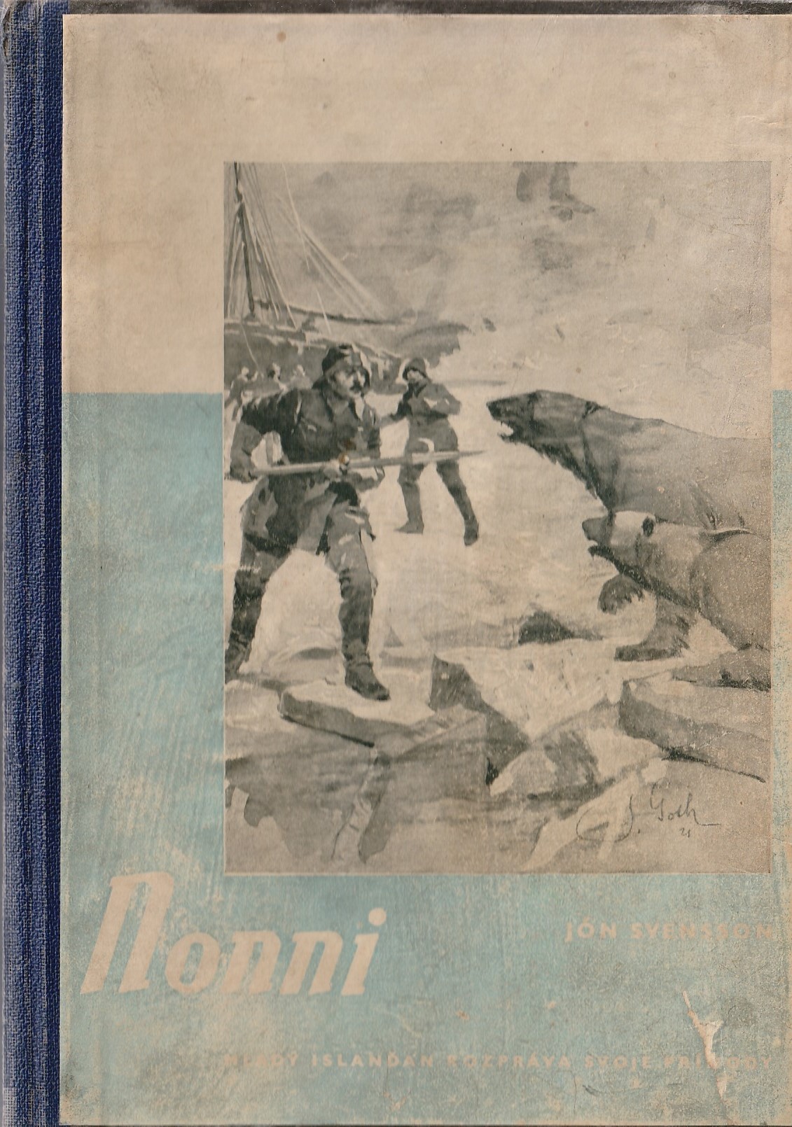 Sveinsson Jón - Nonni: mladý Islanďan rozpráva svoje príhody