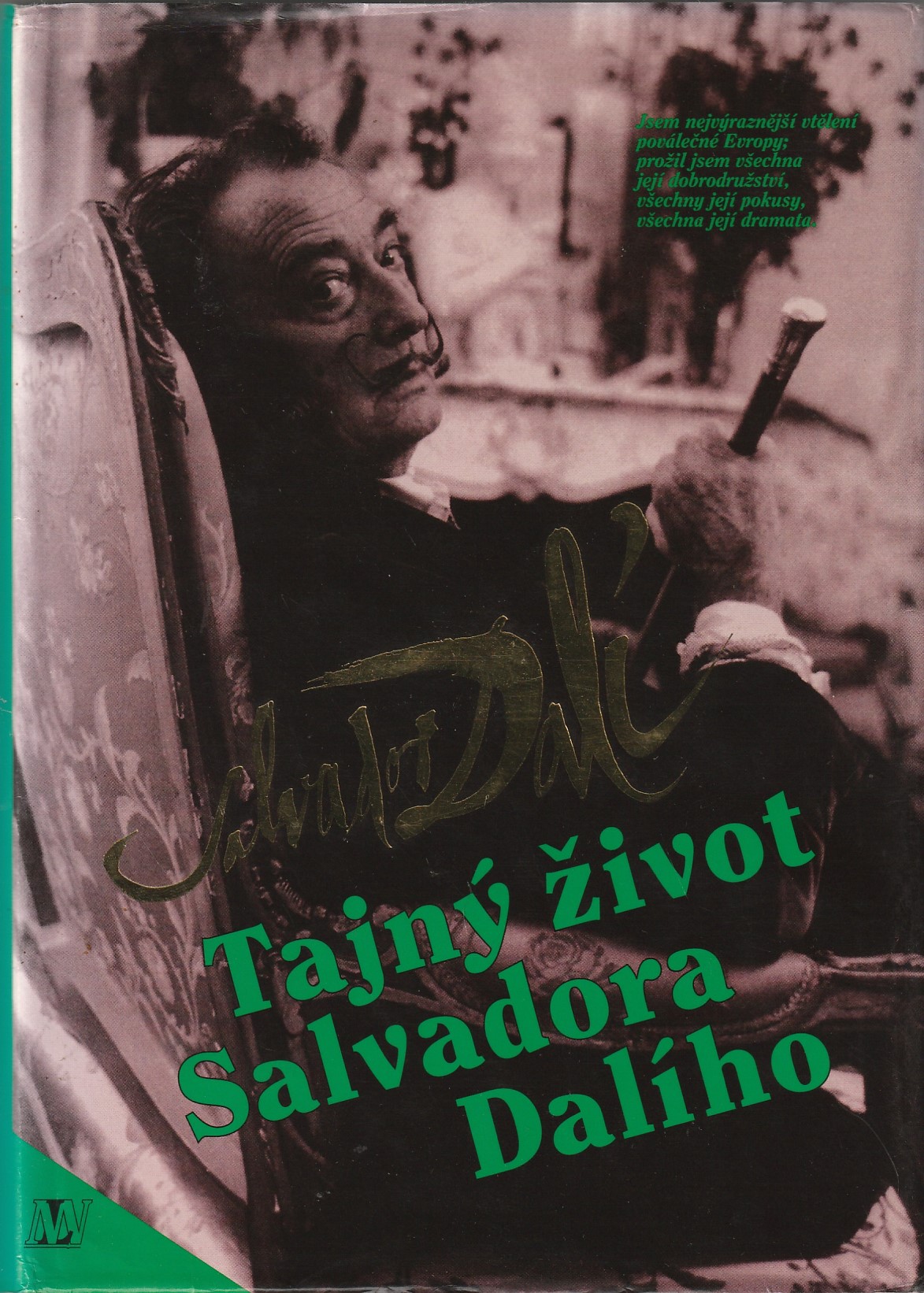 Dalí Salvador, Ludmila Vaňková - Tajný život Salvadora Dalího