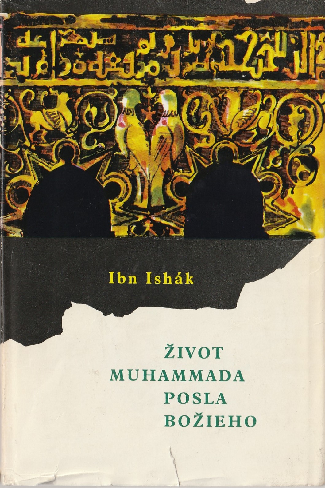 Ishák Ibn - Život Muhammada posla božieho