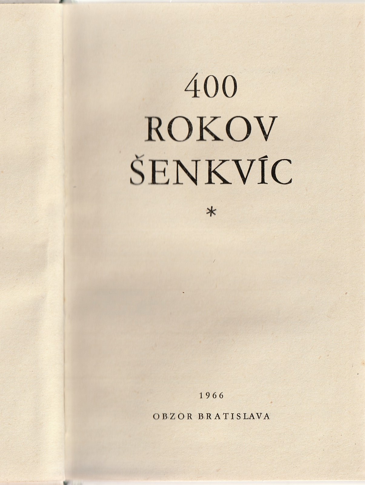 400 rokov Šenkvíc