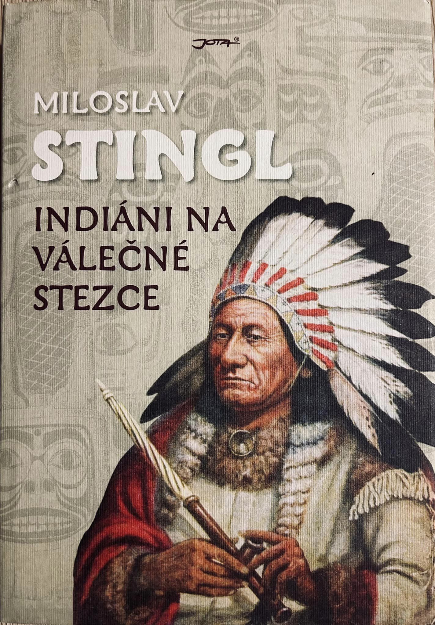 Indiáni na válečné stezce