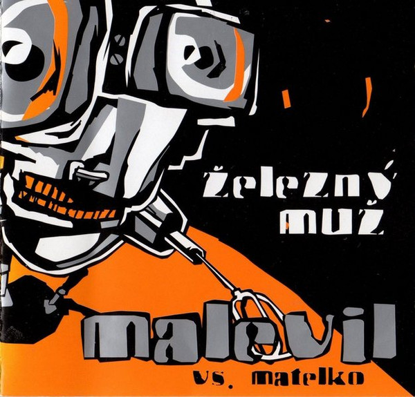 Malevil - Železný Muž