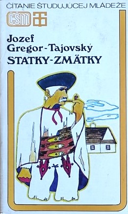 Tajovský Jozef Gregor - Statky - zmätky a iné