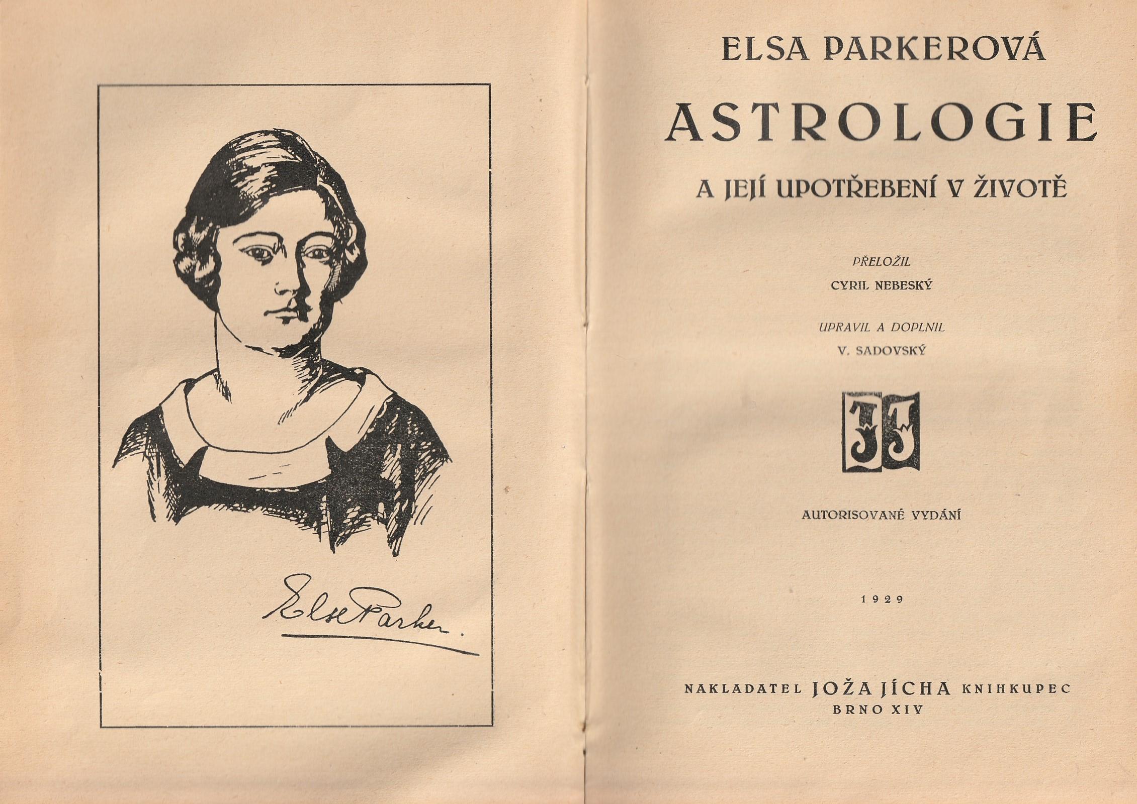 Parkerová Elsa - Astrologie a její upotřebení v životě