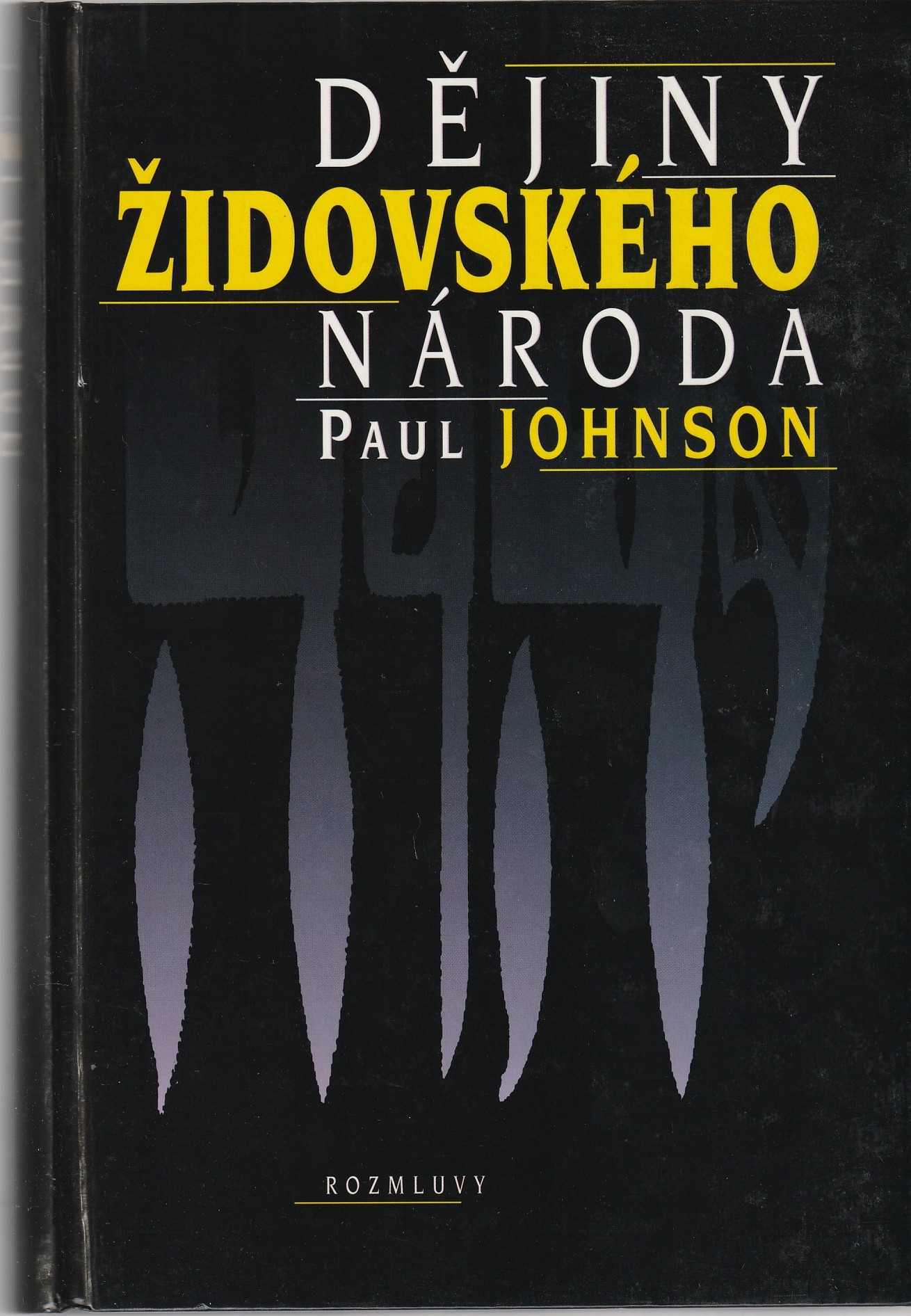 Johnson Paul - Dějiny židovského národa