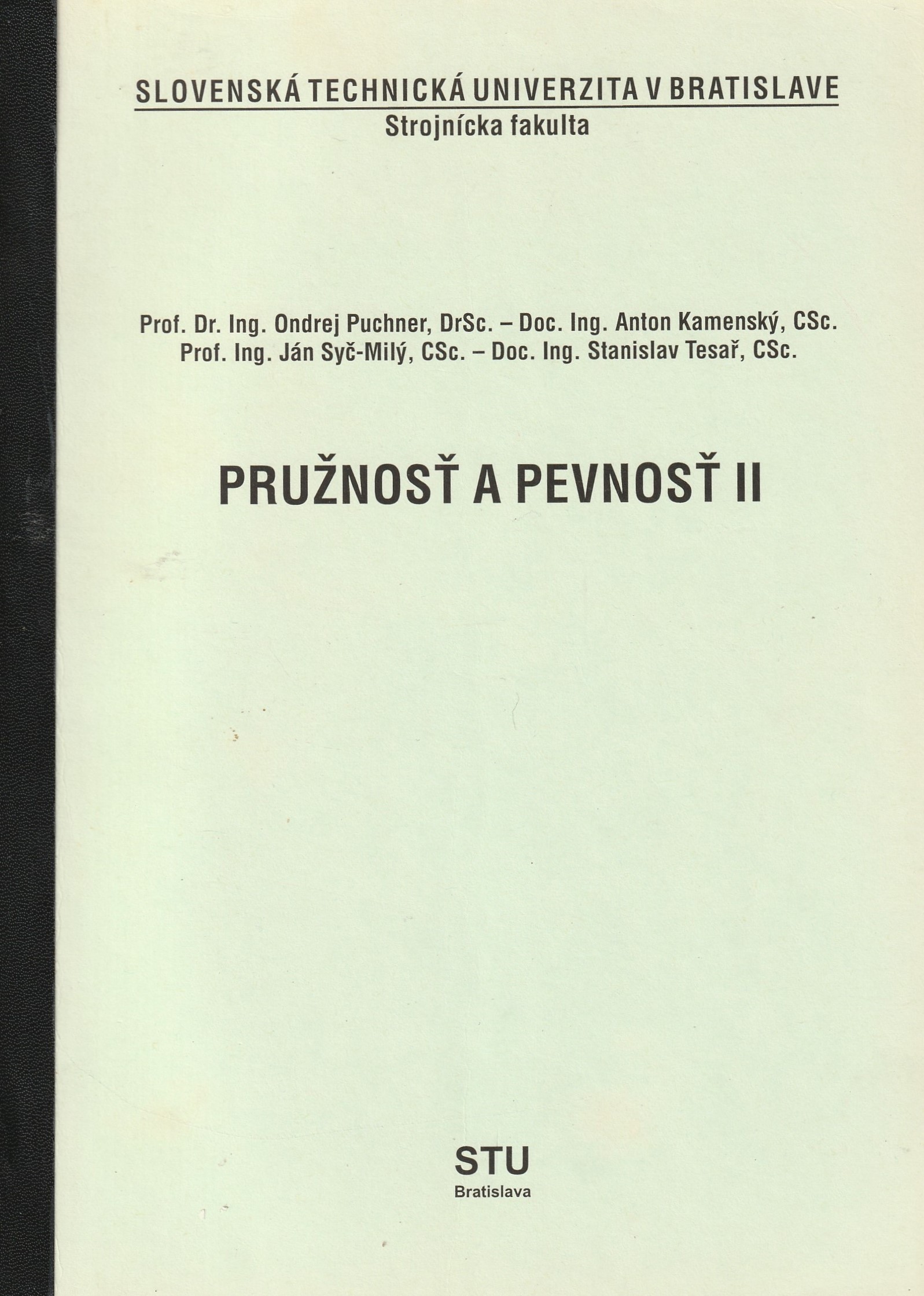 Puchner, Kamenský - Pružnosť a pevnosť II.