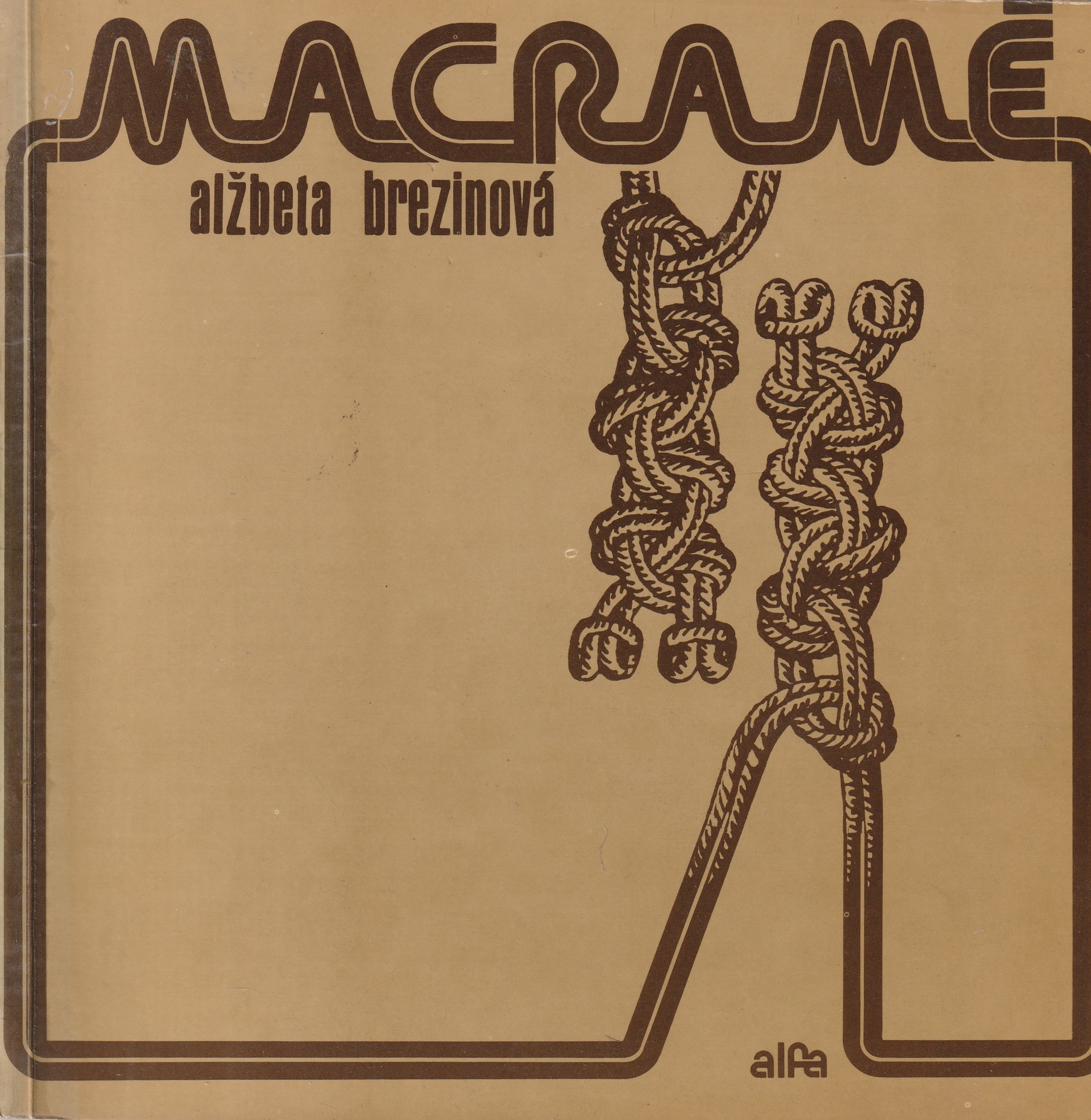 Brezinová Alžbeta - Macramé