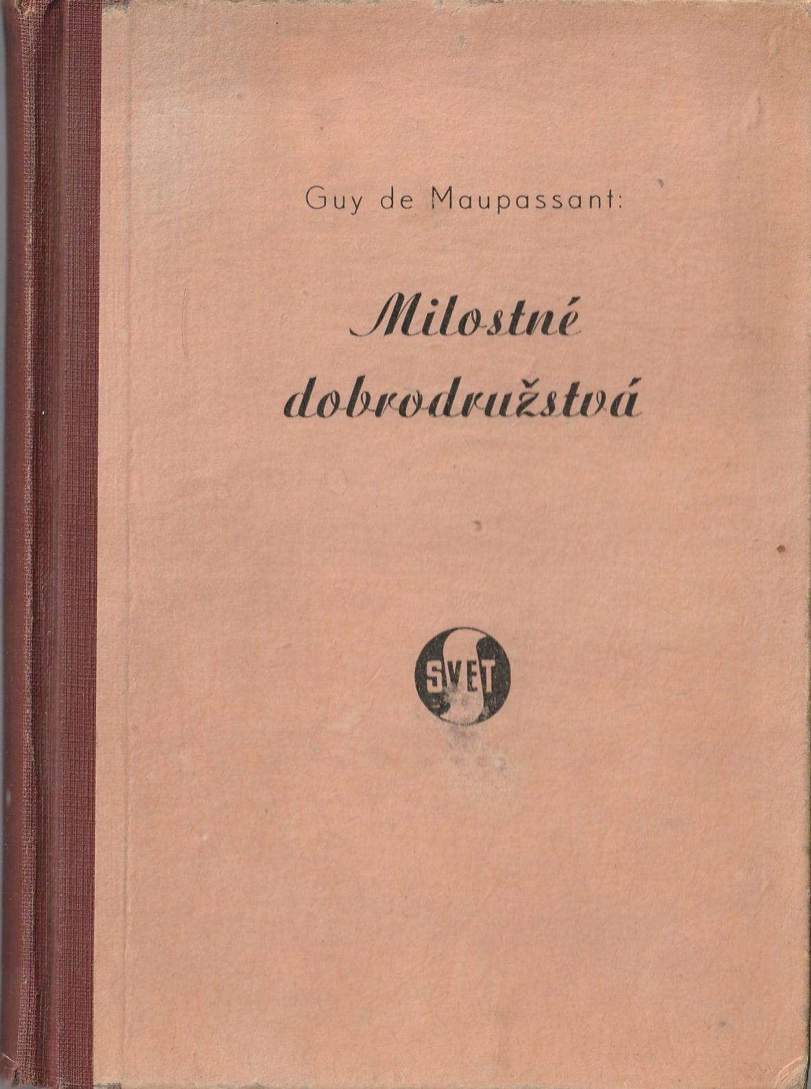 Maupassant Guy de - Milostné dobrodružstvá