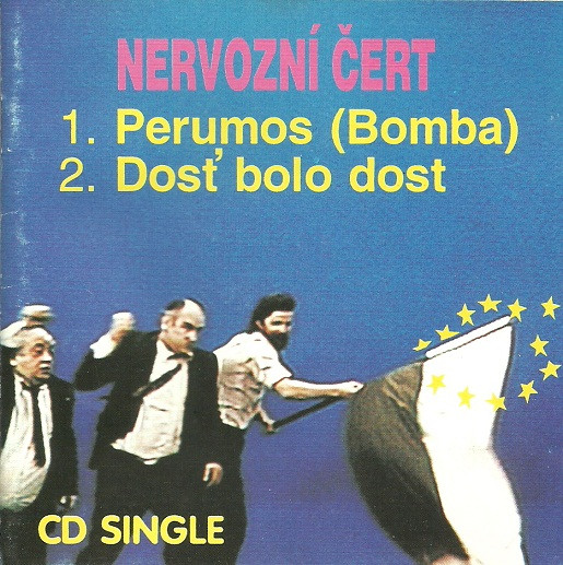 Nervozní Čert ‎– Perumos (Bomba) / Dosť Bolo Dost