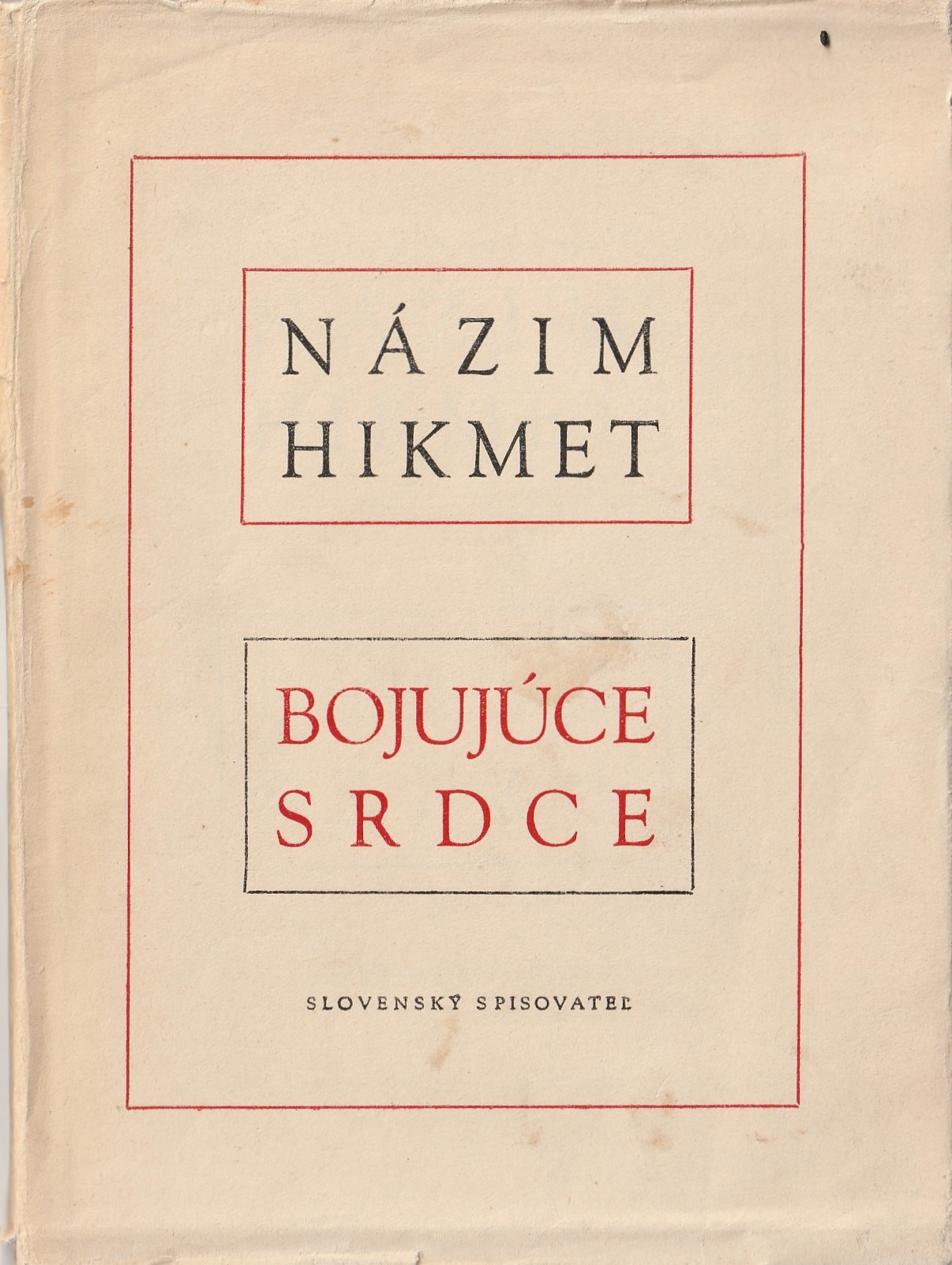 Hikmet Názim Bojujúce srdce