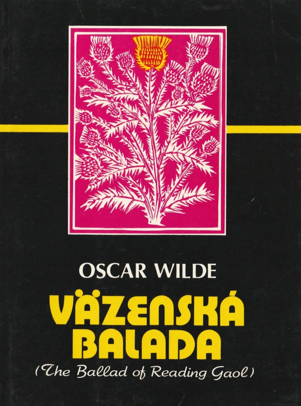 Wilde Oscar - Väzenská balada