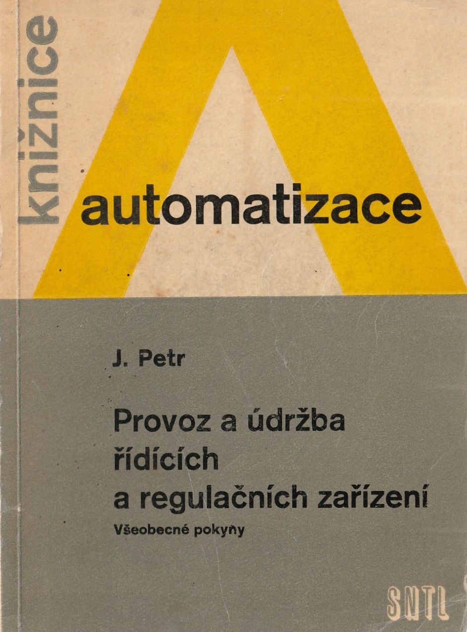 Petr Jan - Provoz a údržba řídících a regulačních zařízení